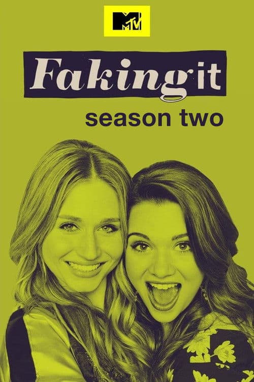 Faking It S02