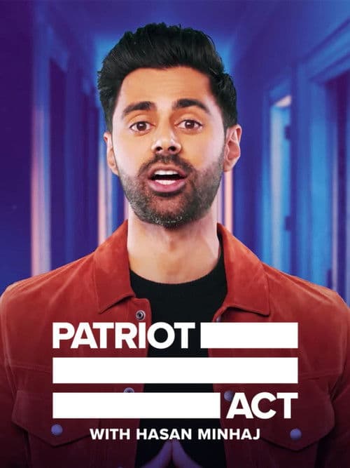Patriot Act with Hasan Minhaj S06