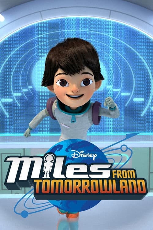 Miles from Tomorrowland S02