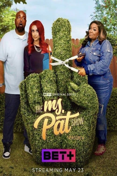 The Ms. Pat Show S04