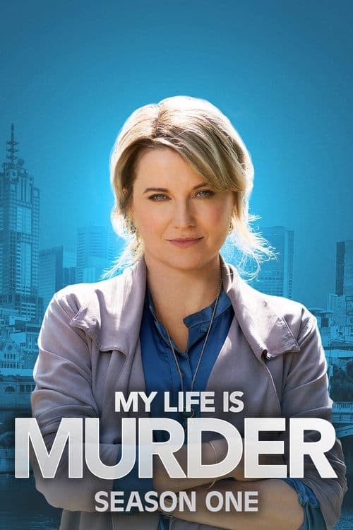 My Life Is Murder S01