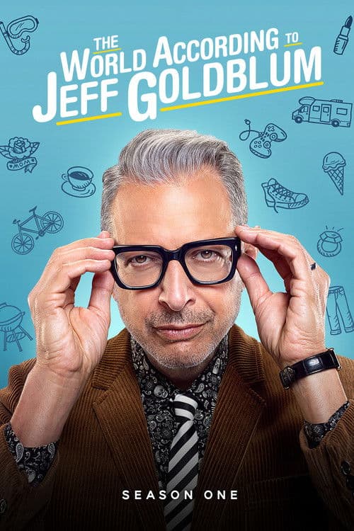 The World According to Jeff Goldblum S01