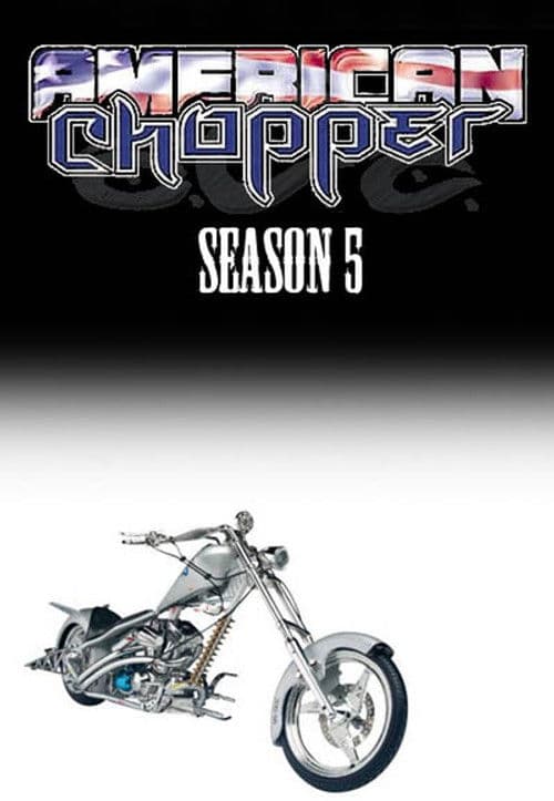 American Chopper S05