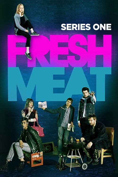 Fresh Meat S01