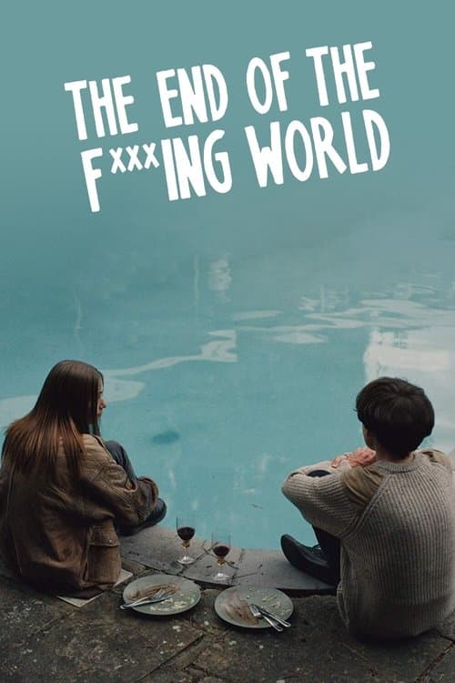The End of the F***ing World S01