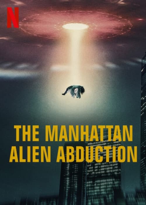 The Manhattan Alien Abduction S01