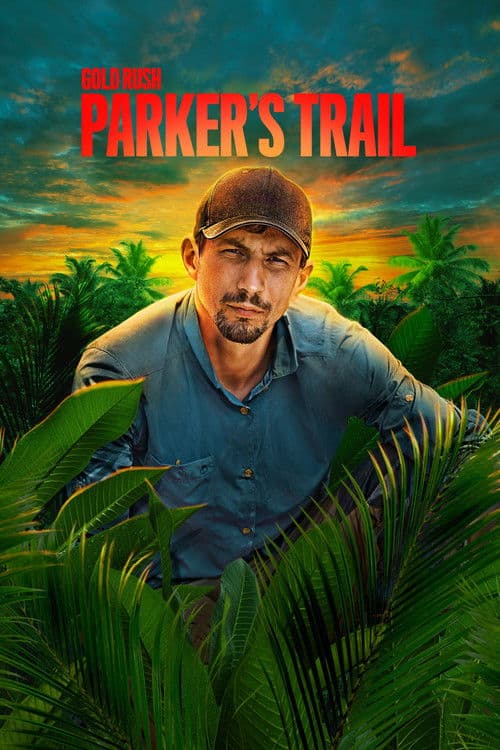 Gold Rush: Parker's Trail S06