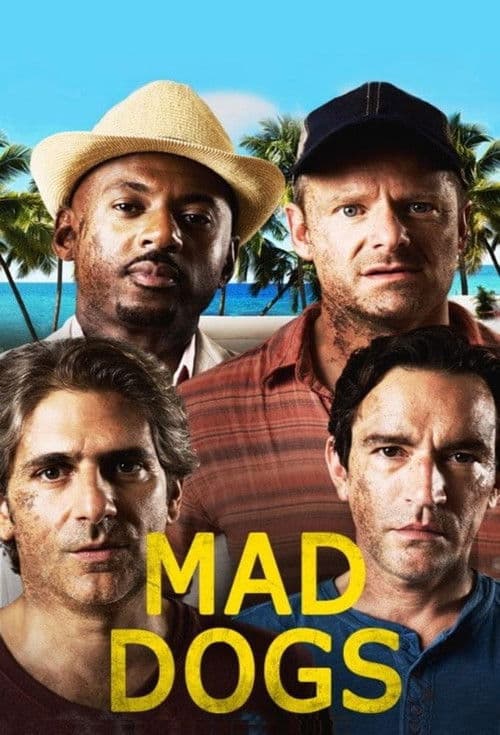 Mad Dogs S01