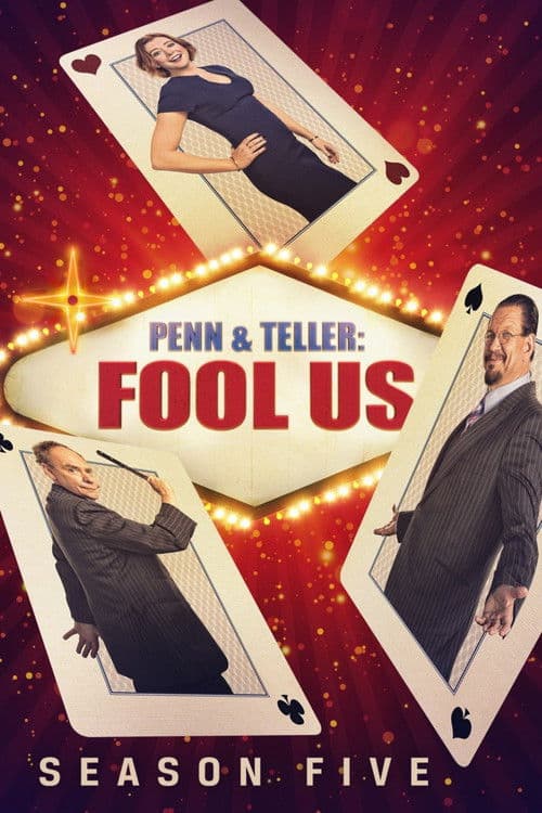 Penn & Teller: Fool Us S05