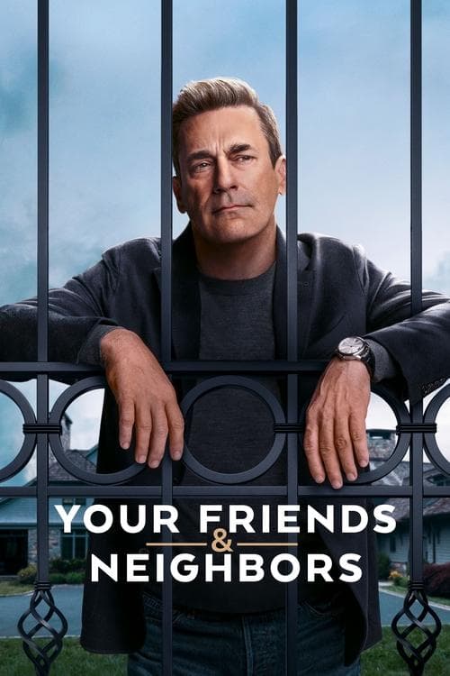 Your Friends & Neighbors S01