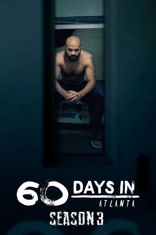 60 Days In S03