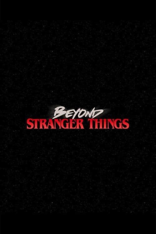 Beyond Stranger Things S01