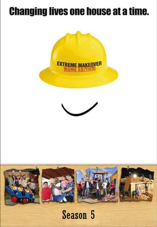 Extreme Makeover: Home Edition S05