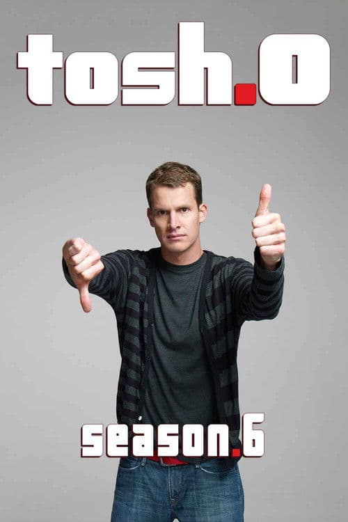 Tosh.0 S06
