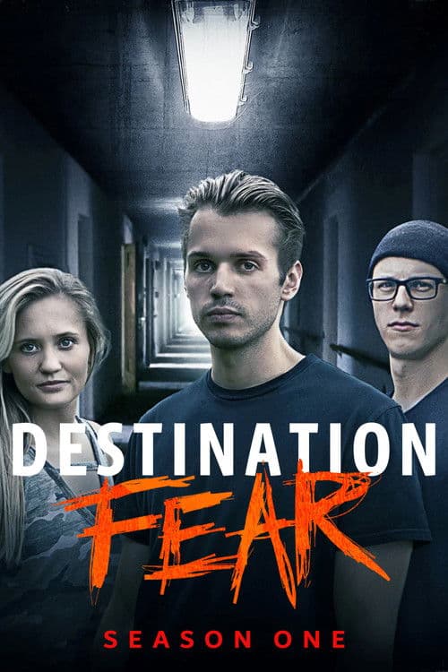 Destination Fear S01