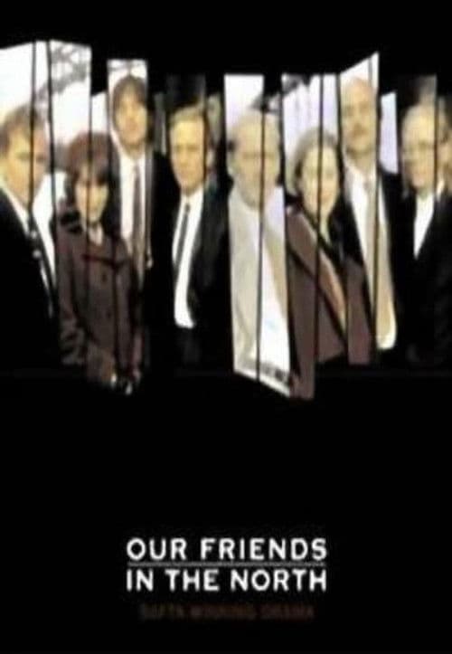 Our Friends in the North S01
