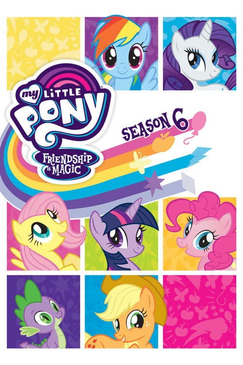 My Little Pony: Friendship Is Magic S06