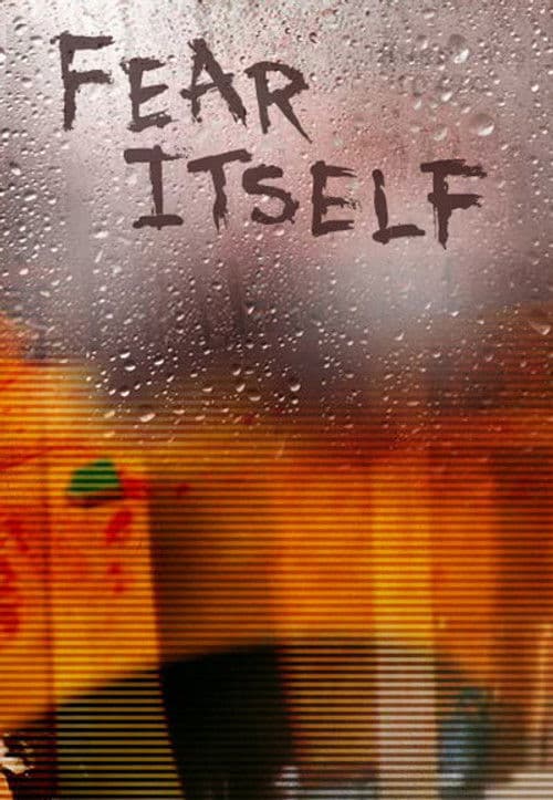Fear Itself S01