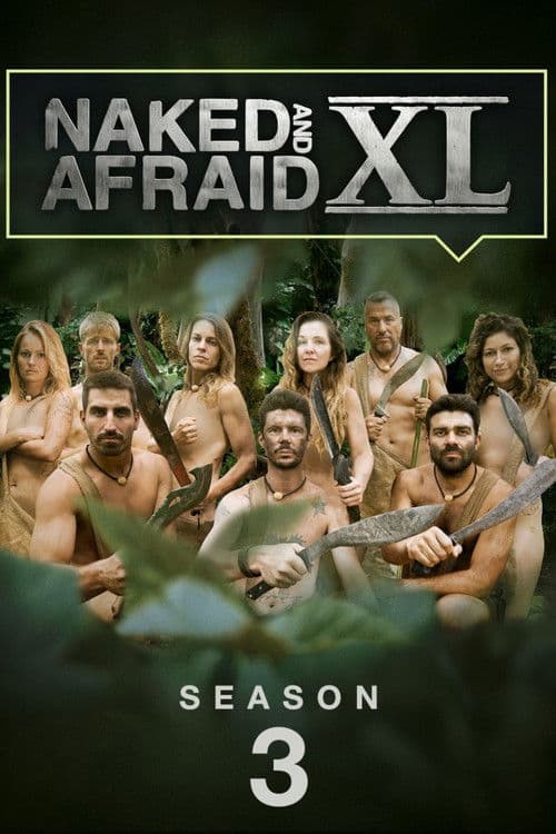 Naked and Afraid XL S03
