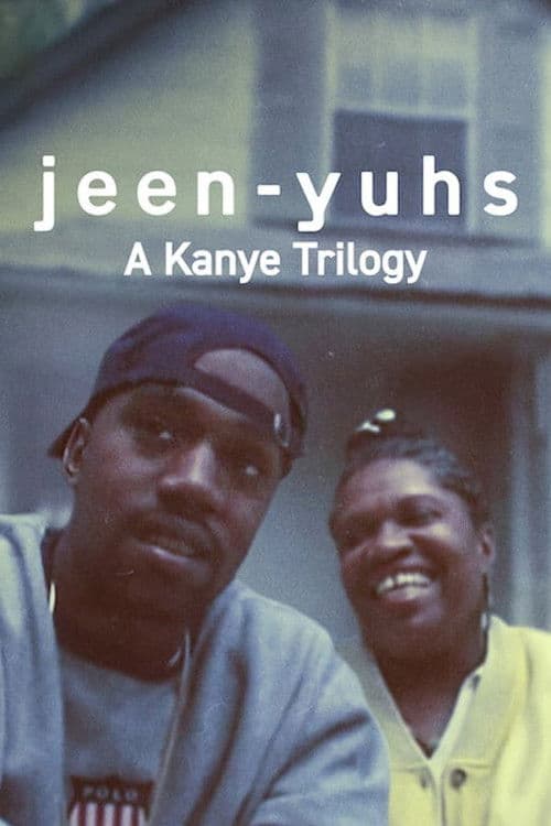 jeen-yuhs: A Kanye Trilogy S01