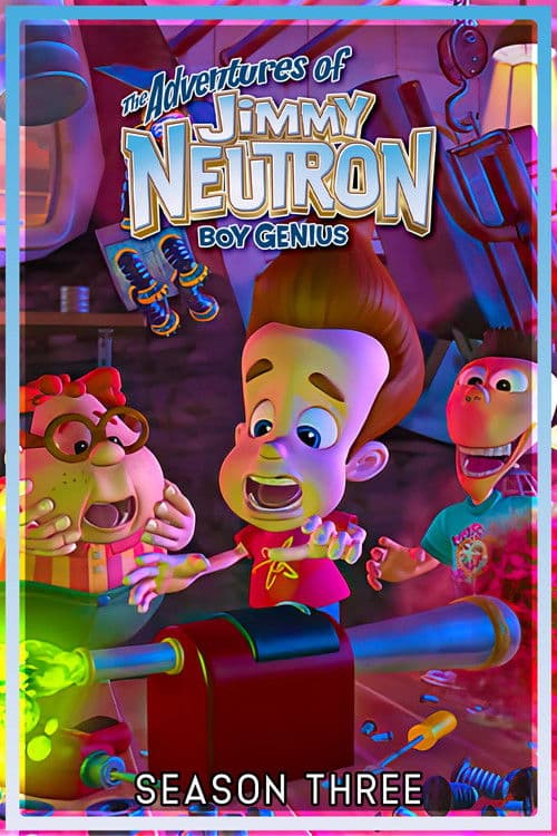 The Adventures of Jimmy Neutron: Boy Genius S03