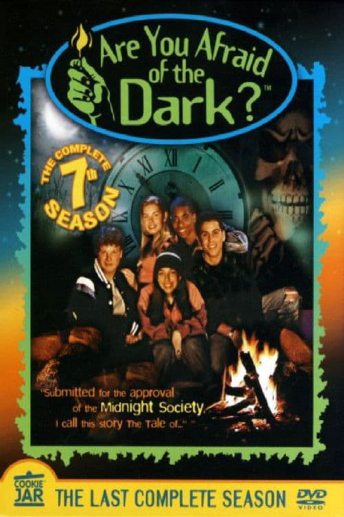 Are You Afraid of the Dark? S07