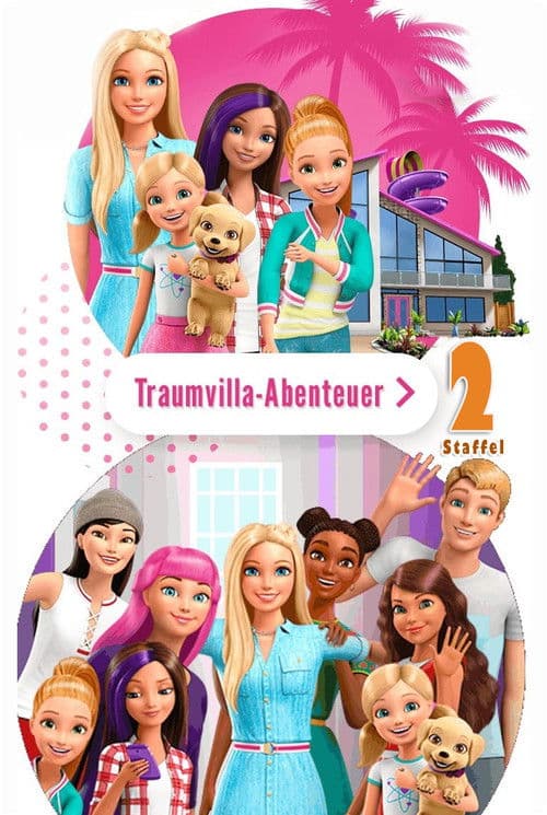 Barbie: Dreamhouse Adventures S02