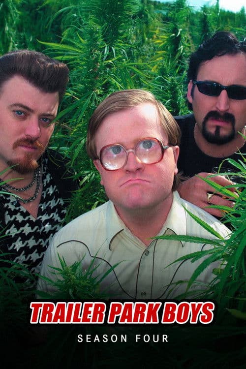Trailer Park Boys S04