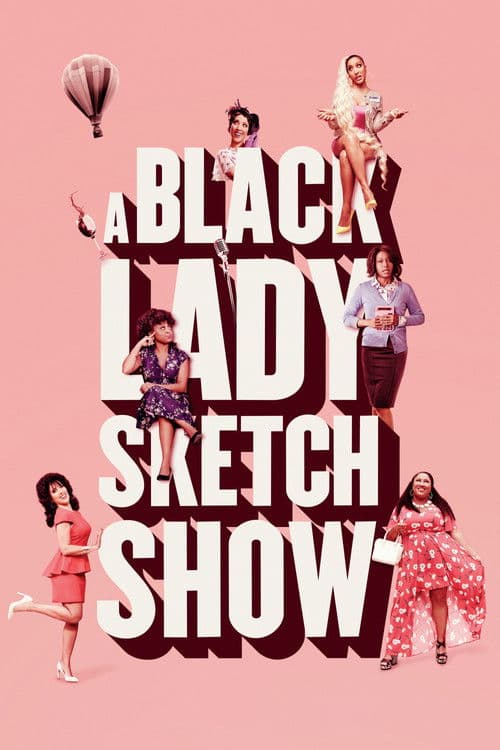 A Black Lady Sketch Show S01