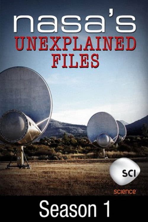 NASA's Unexplained Files S01