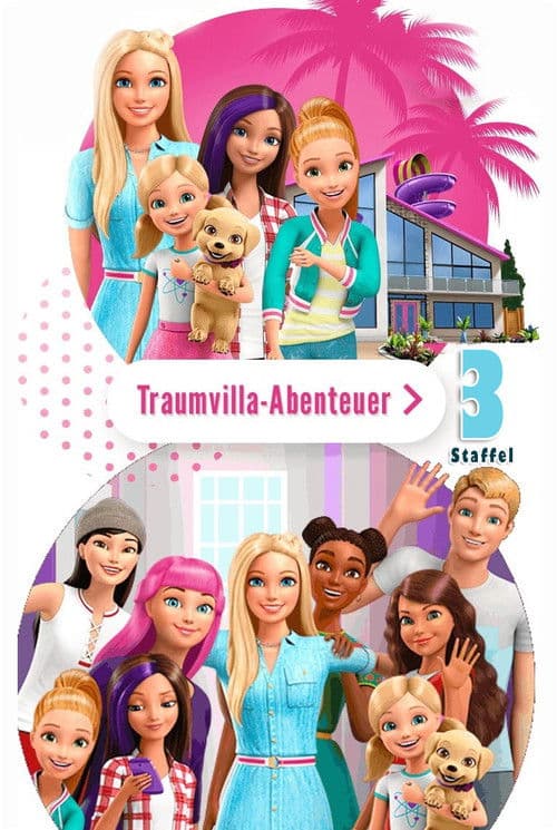 Barbie: Dreamhouse Adventures S03