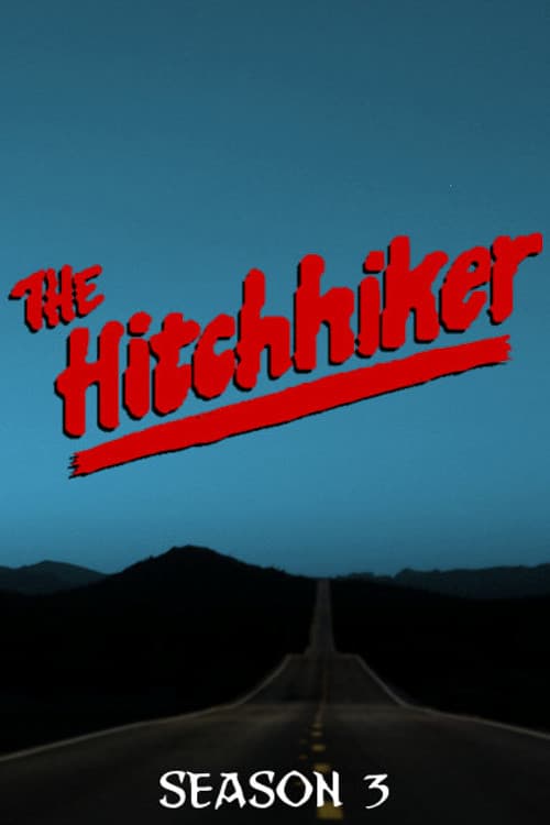 The Hitchhiker S03