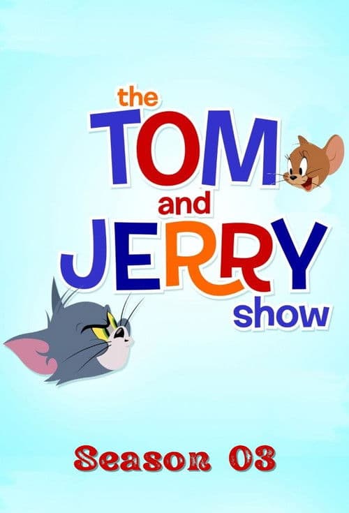 The Tom and Jerry Show S03