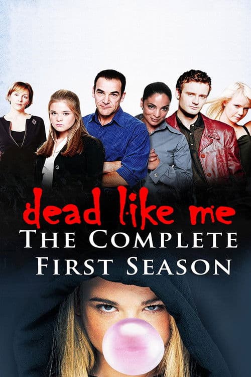 Dead Like Me S01