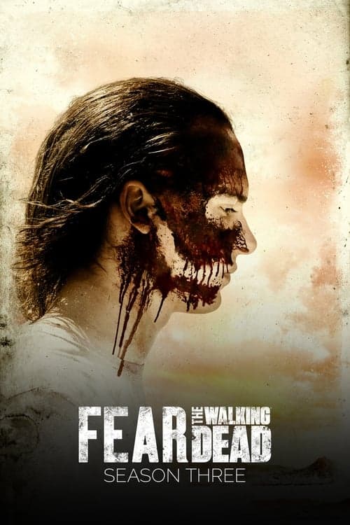 Fear the Walking Dead S03
