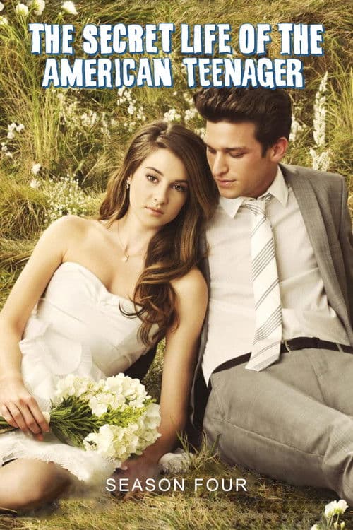 The Secret Life of the American Teenager S04