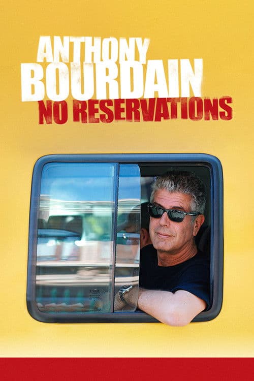 Anthony Bourdain: No Reservations S01