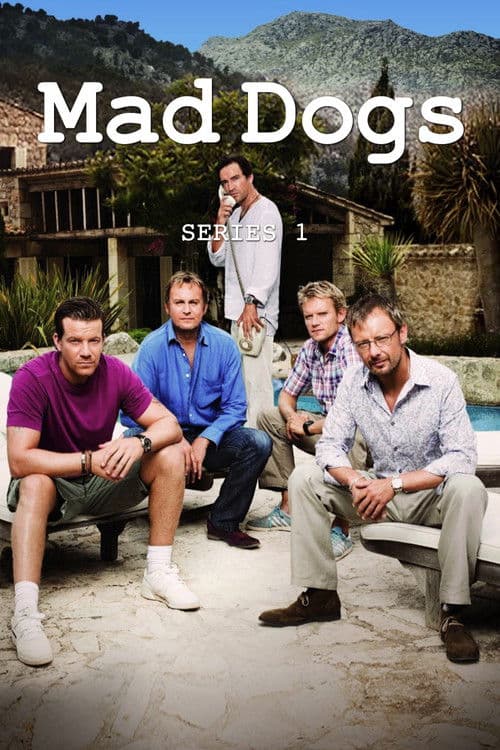 Mad Dogs S01