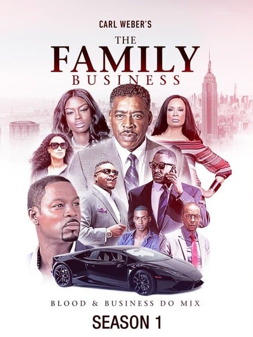 Carl Weber's The Family Business S01