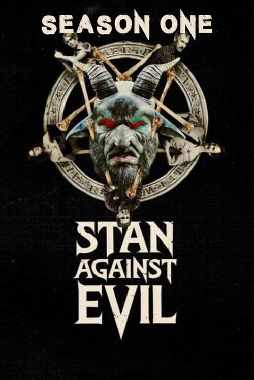 Stan Against Evil S01