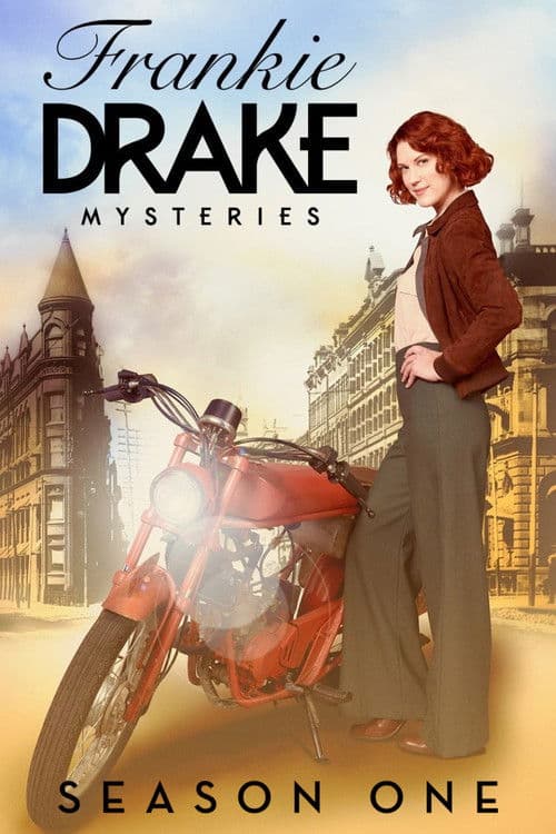 Frankie Drake Mysteries S01