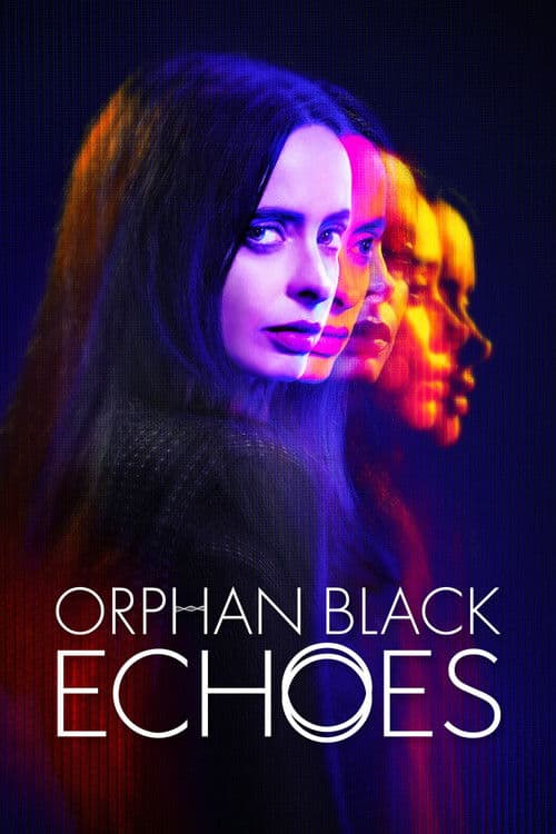 Orphan Black: Echoes S01