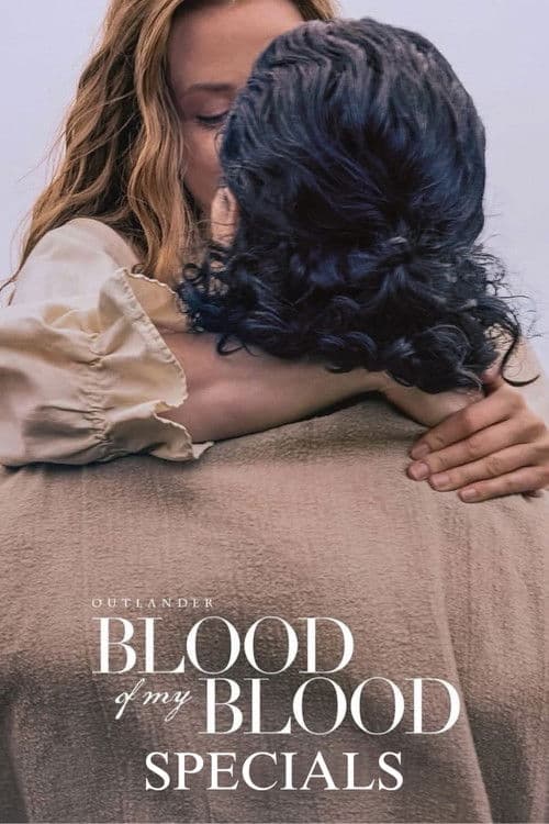 Outlander: Blood of My Blood SP