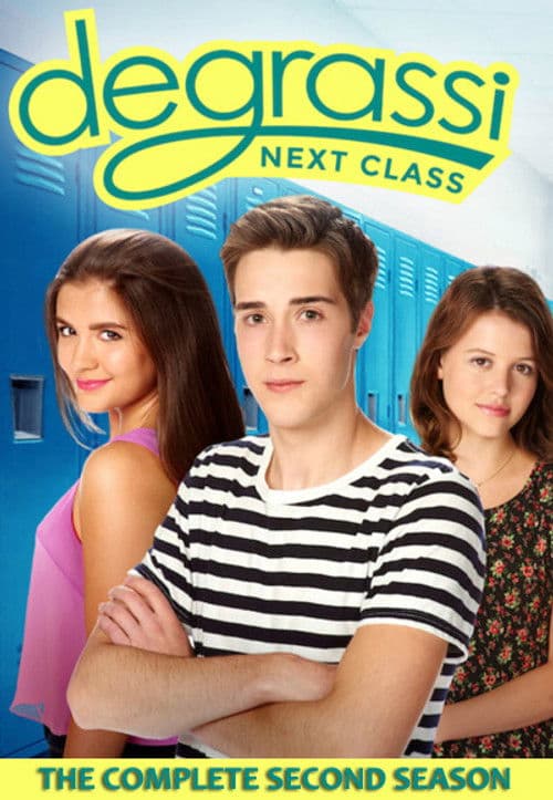 Degrassi: Next Class S02