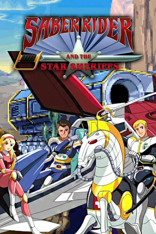 Saber Rider and the Star Sheriffs S01