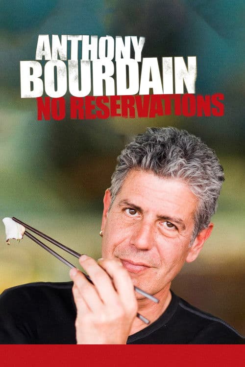 Anthony Bourdain: No Reservations S02
