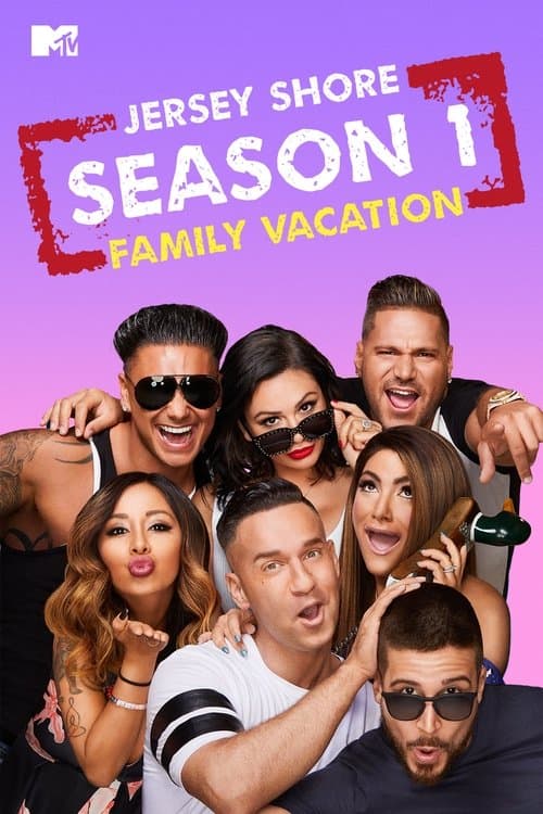 Jersey Shore: Family Vacation S01