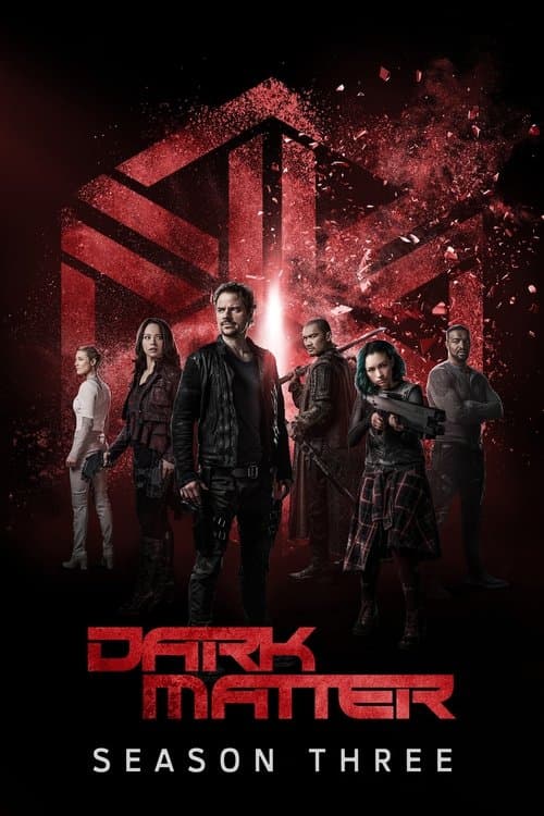 Dark Matter S03