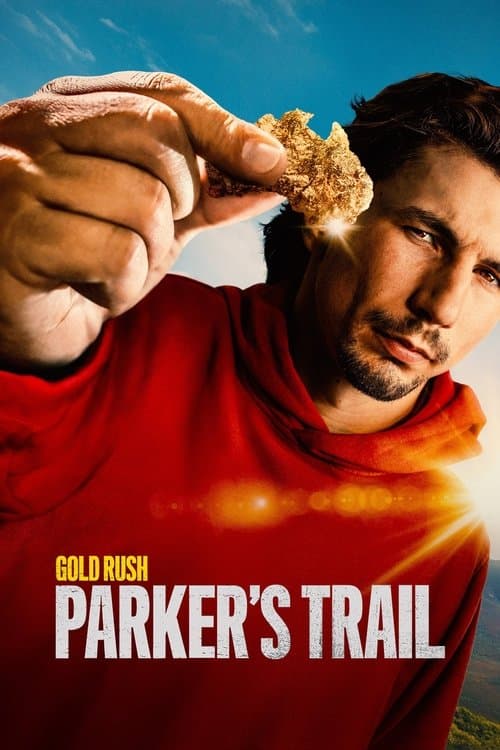 Gold Rush: Parker's Trail S04