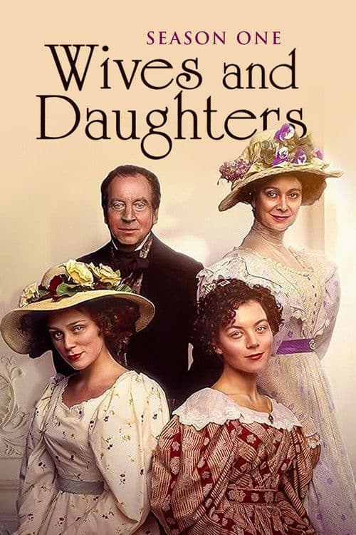 Wives and Daughters S01